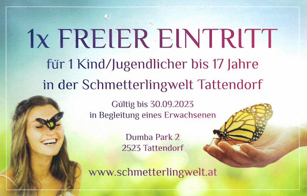 Schmetterlingwelt Gutschein Freier Eintritt für ein Kind